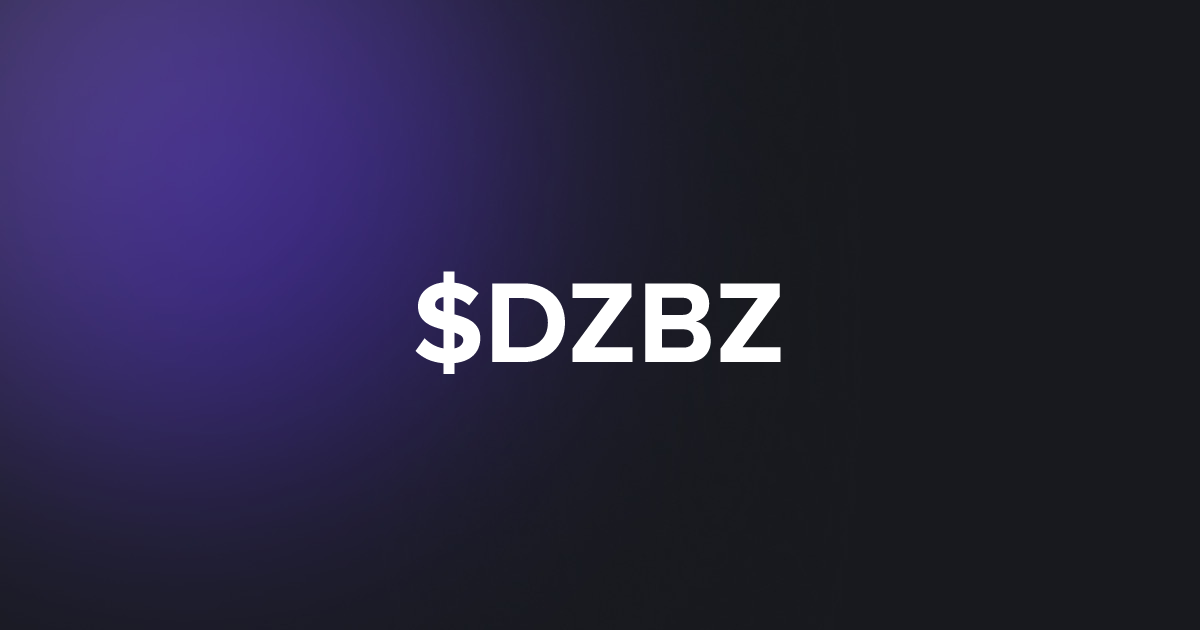 BRC20 $DZBZ