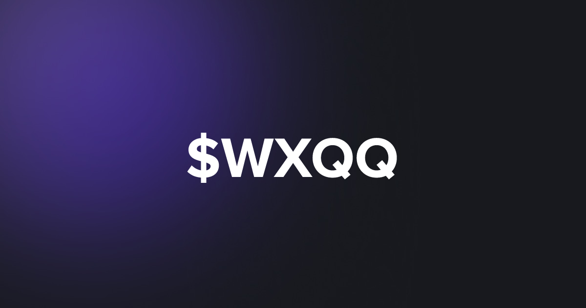 BRC20 $WXQQ