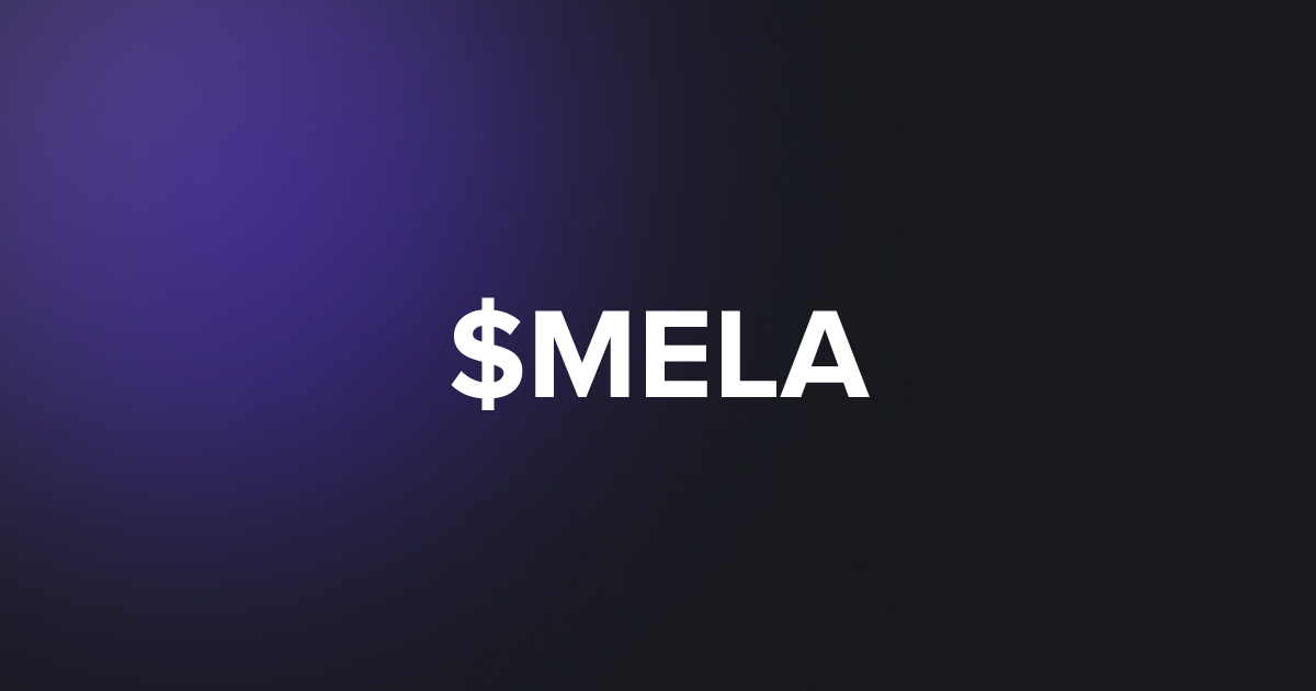 BRC20 $MELA