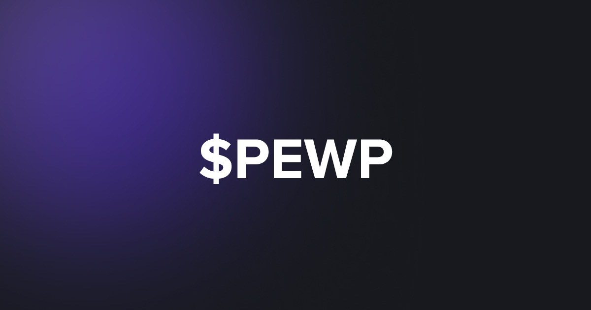 BRC20 $PEWP