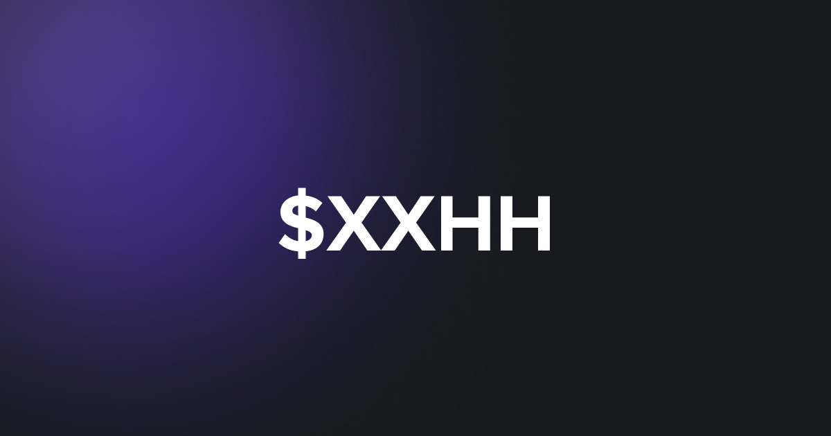 BRC20 $XXHH