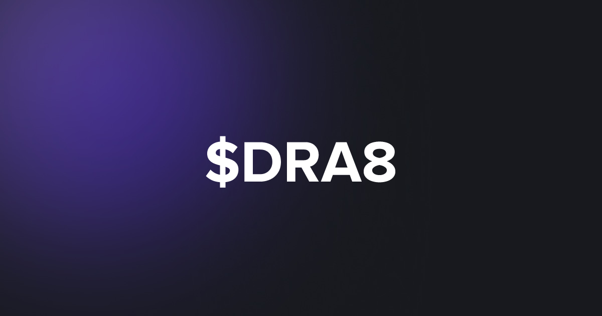 BRC20 $DRA8