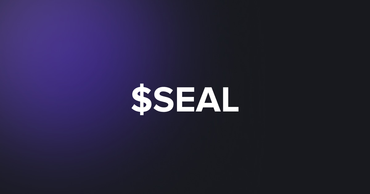 BRC20 $SEAL