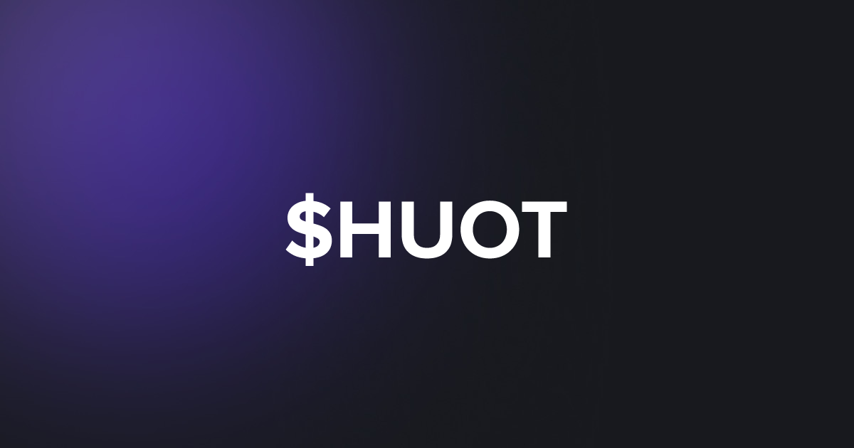 BRC20 $HUOT