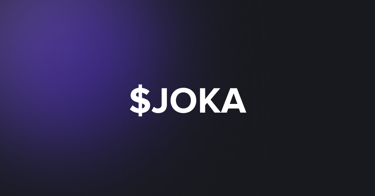 BRC20 $JOKA