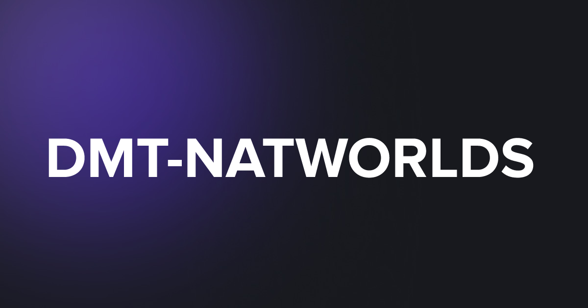TAP DMT-NATWORLDS