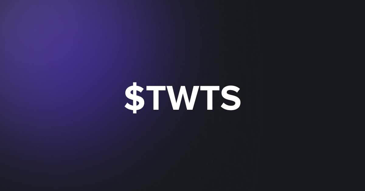 BRC20 $TWTS