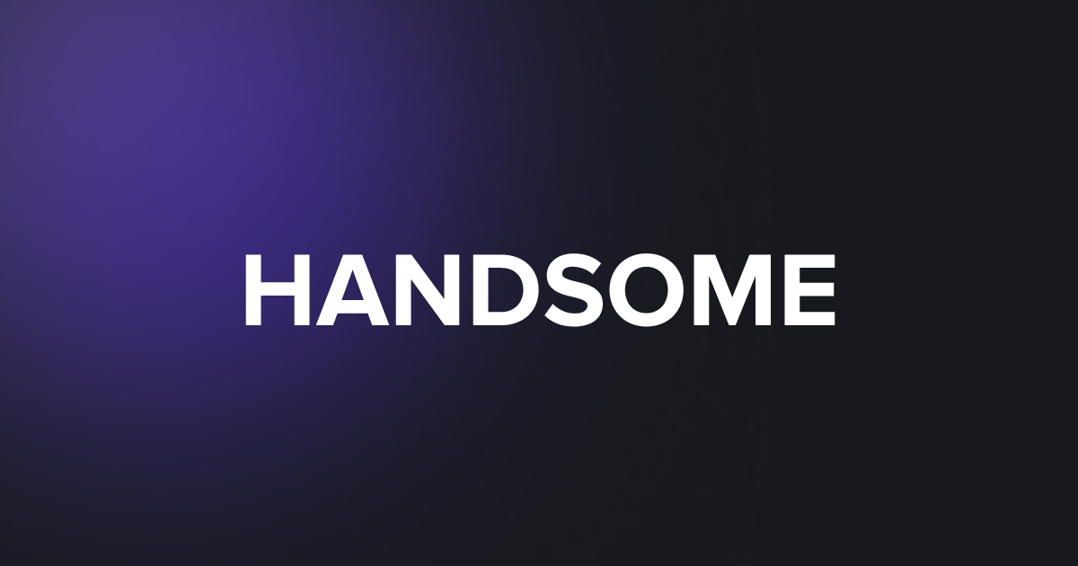 TAP HANDSOME