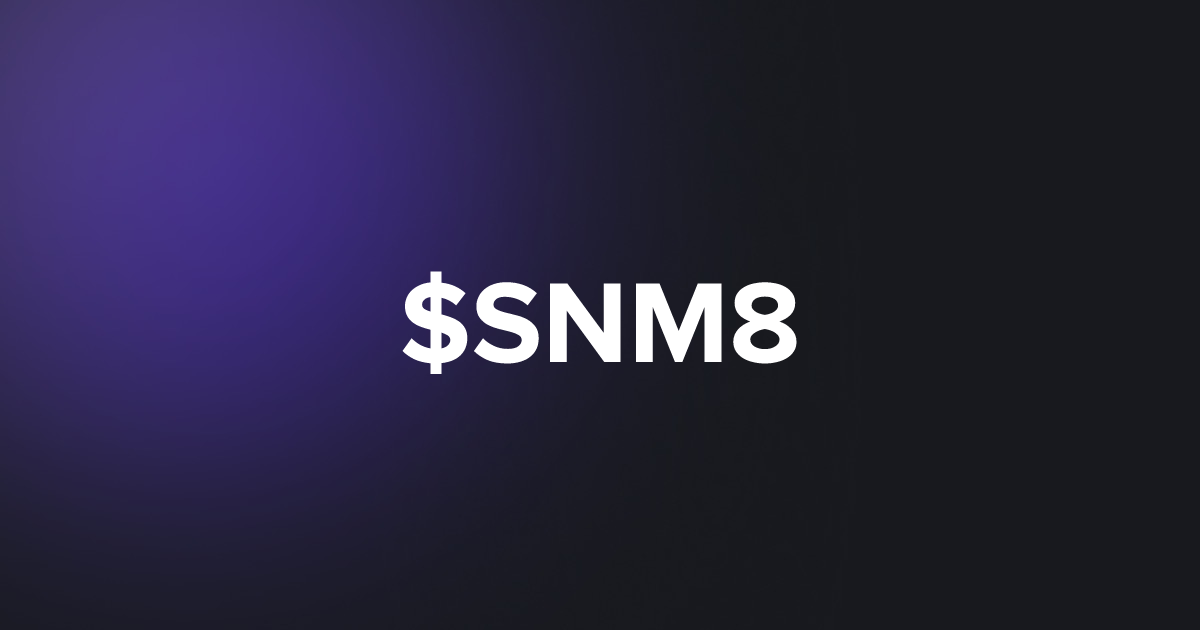 BRC20 $SNM8
