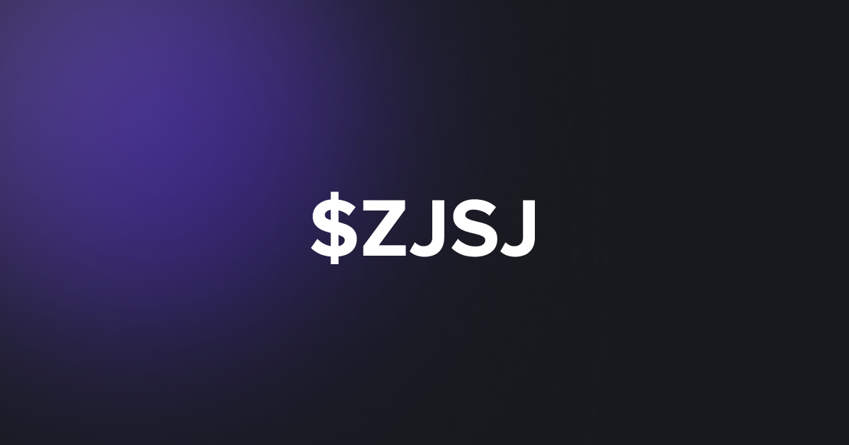 BRC20 $ZJSJ