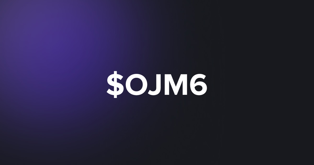 BRC20 $OJM6