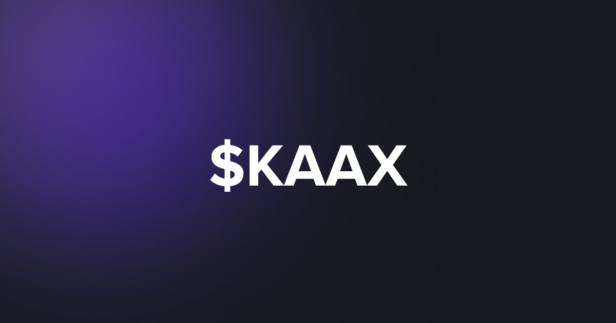BRC20 $KAAX