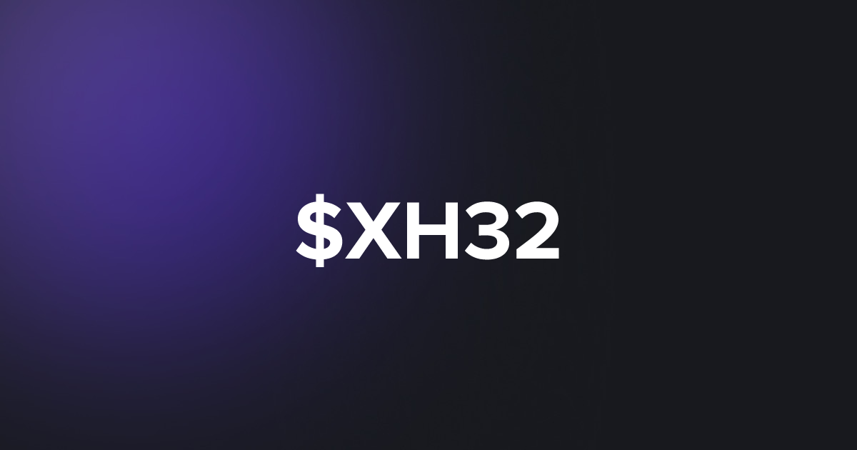 BRC20 $XH32