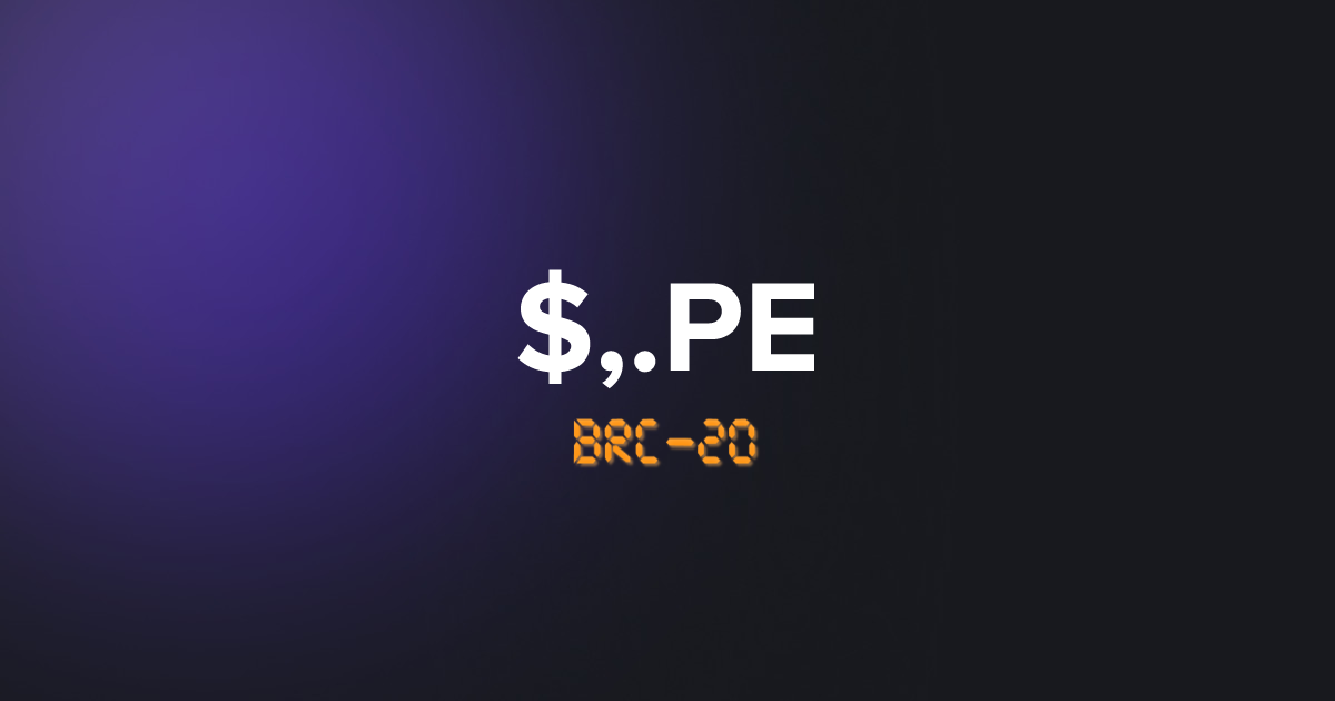 BRC20 ,.PE
