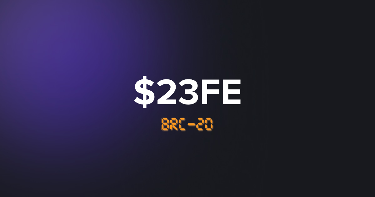 BRC20 23FE