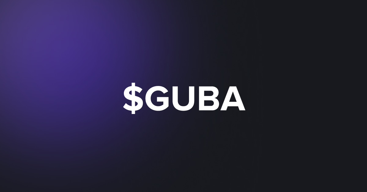 BRC20 $GUBA