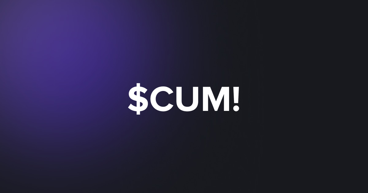 BRC20 $CUM!
