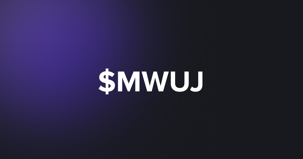 BRC20 $MWUJ