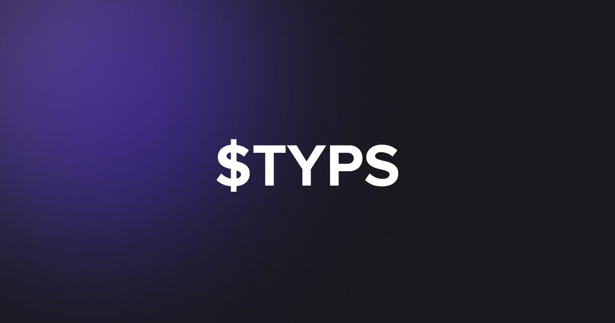 BRC20 $TYPS
