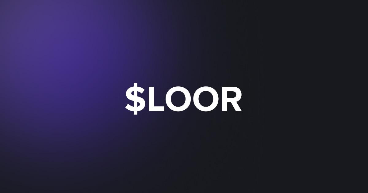 BRC20 $LOOR