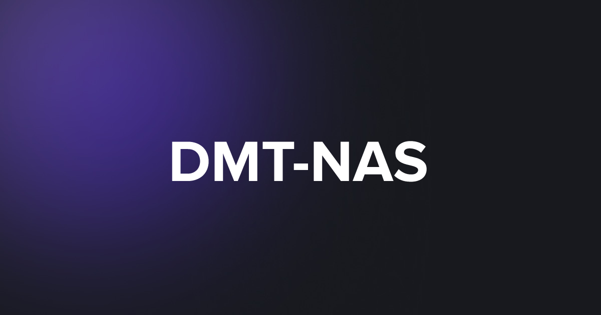 TAP DMT-NAS