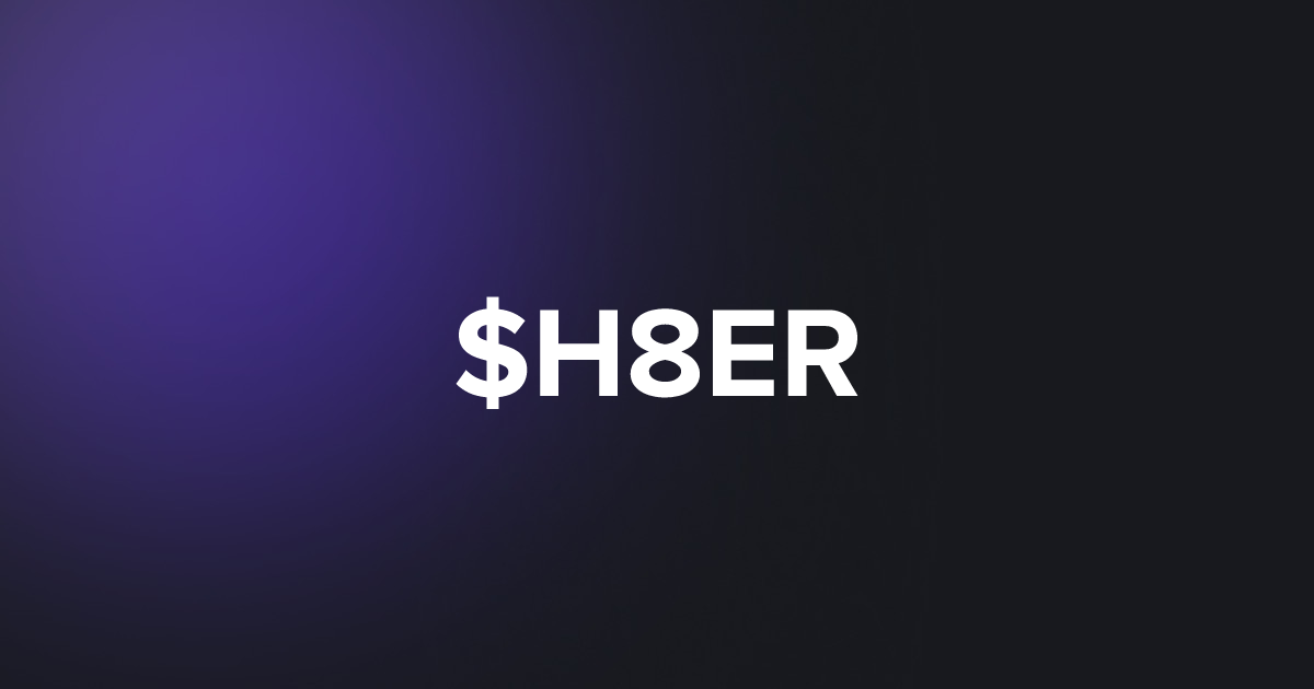 BRC20 $H8ER