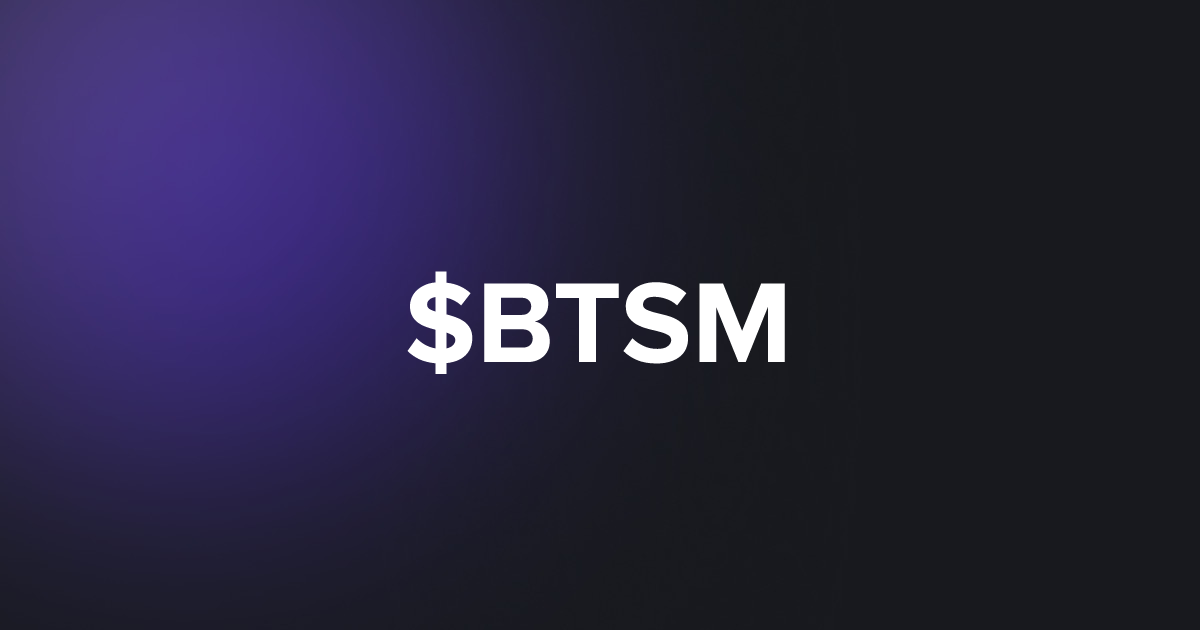 BRC20 $BTSM