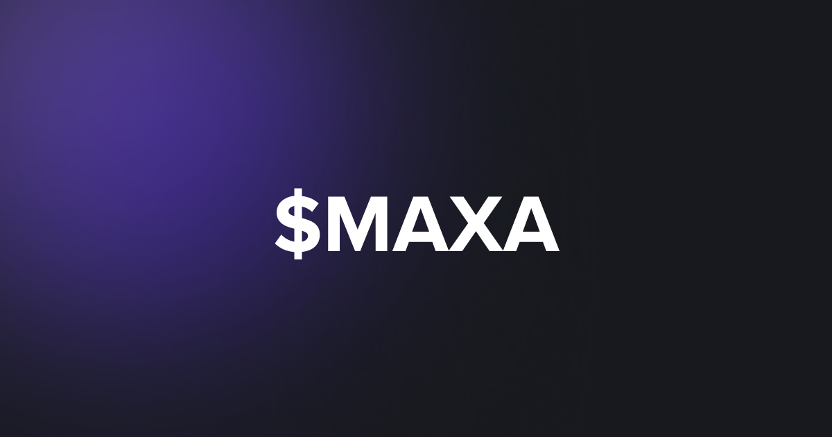BRC20 $MAXA