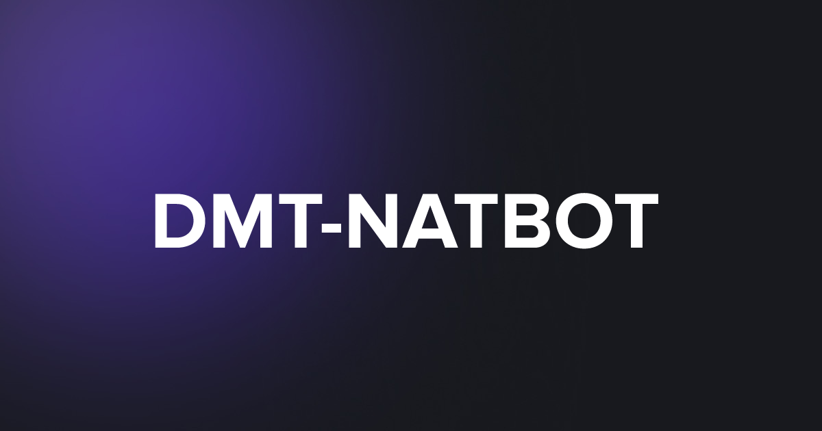 TAP DMT-NATBOT