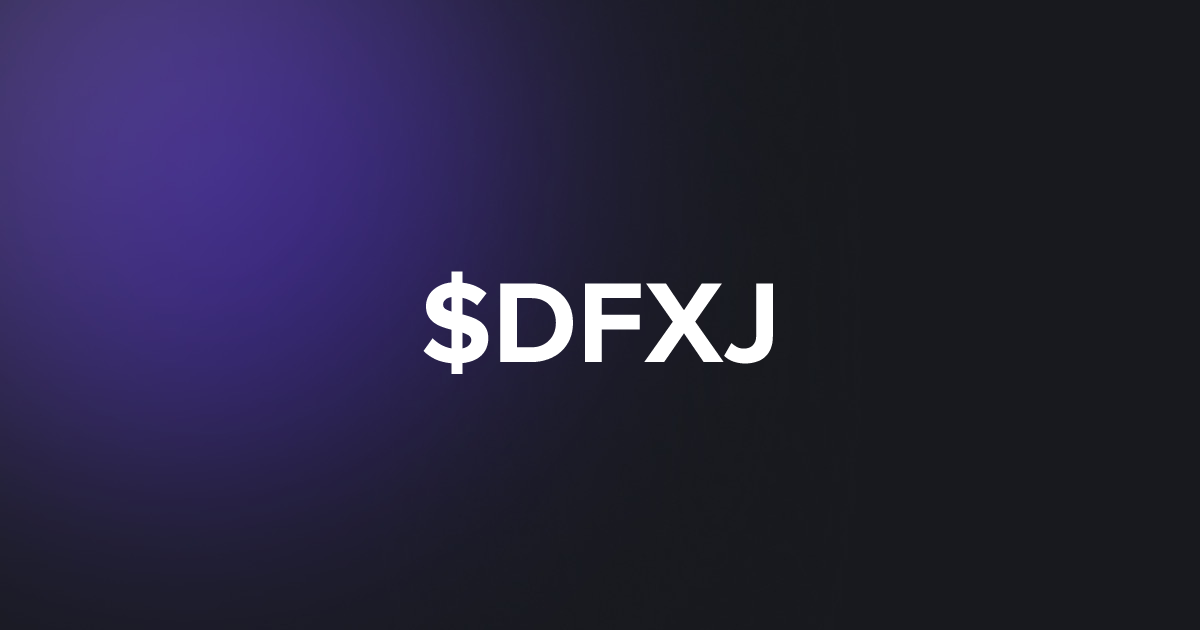 BRC20 $DFXJ