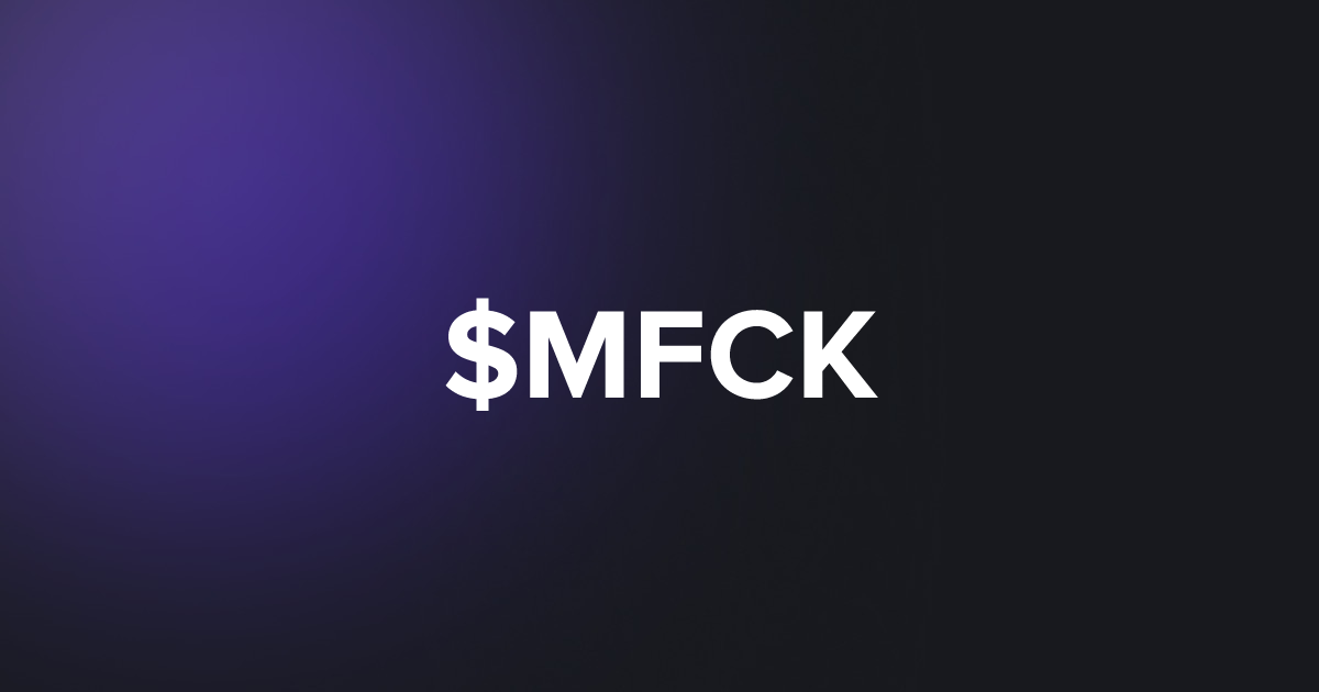 BRC20 $MFCK