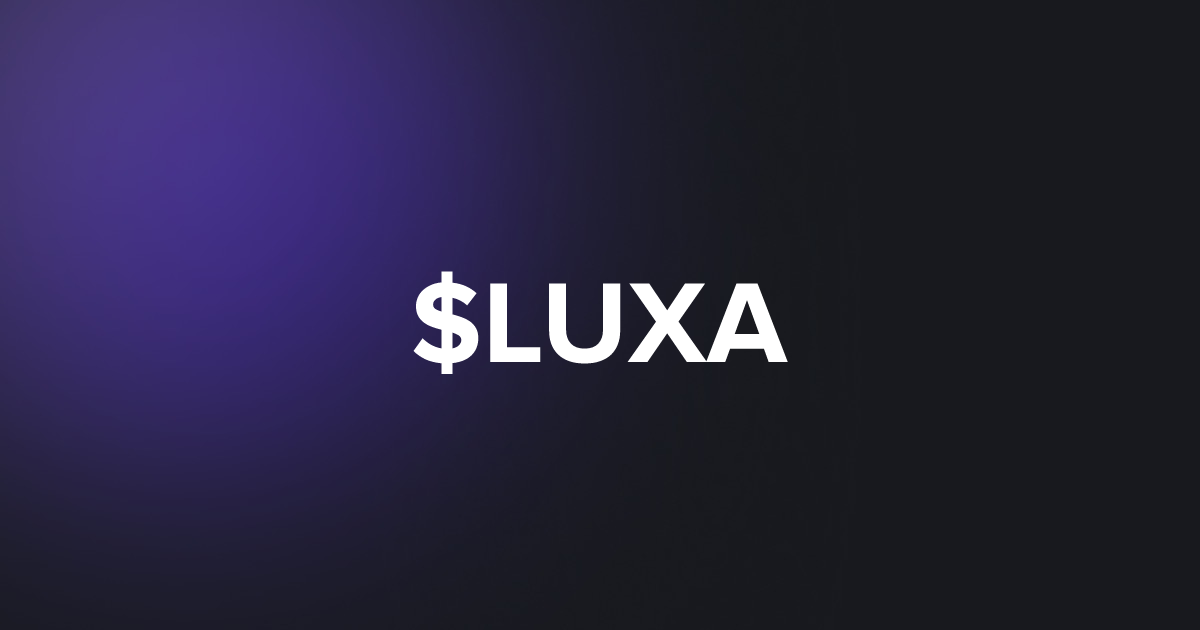 BRC20 $LUXA