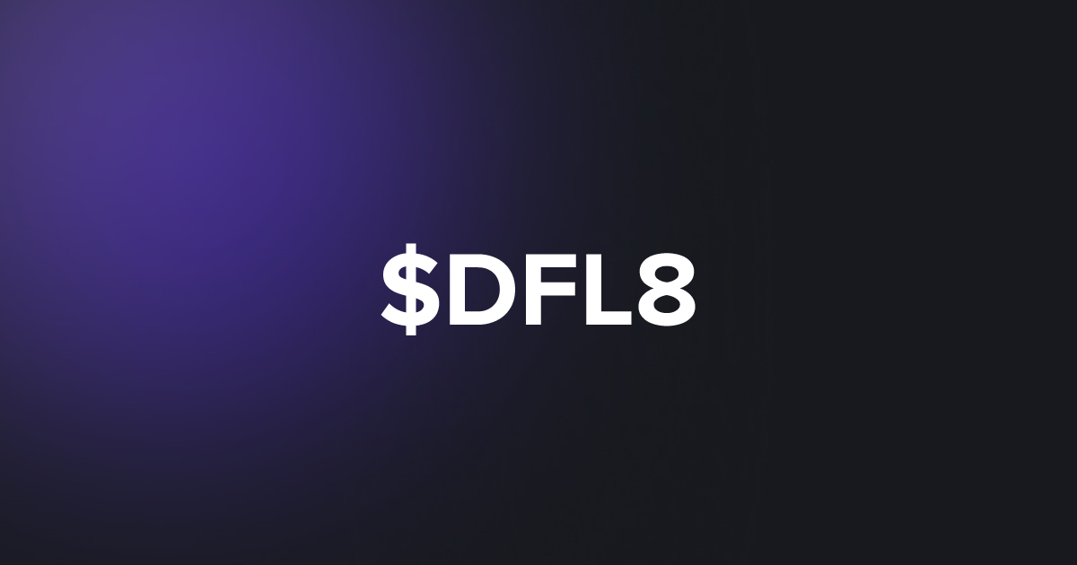 BRC20 $DFL8