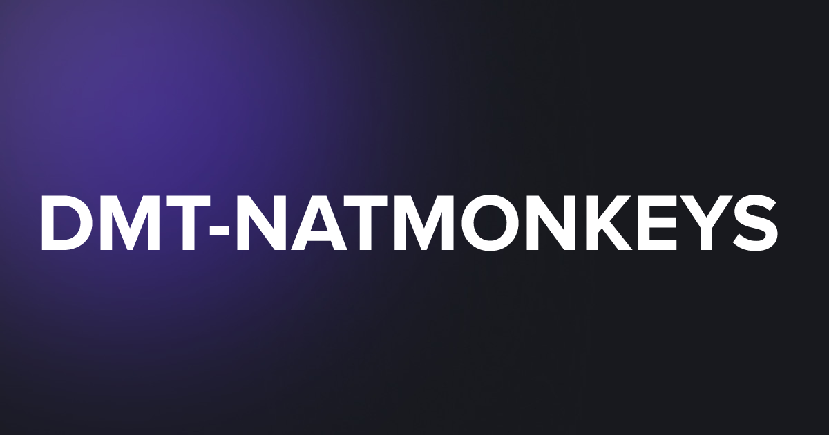 TAP DMT-NATMONKEYS