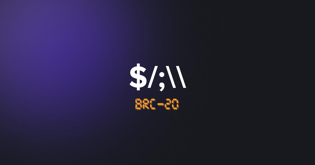 BRC20 /;\\