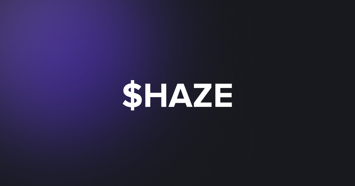 BRC20 $HAZE