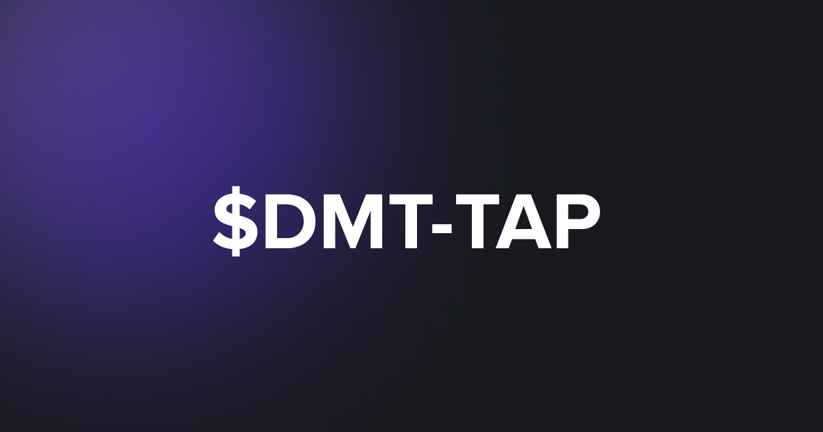 TAP DMT-TAP
