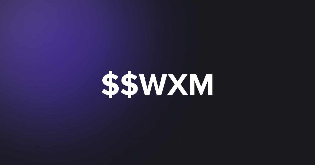 BRC20 $$WXM