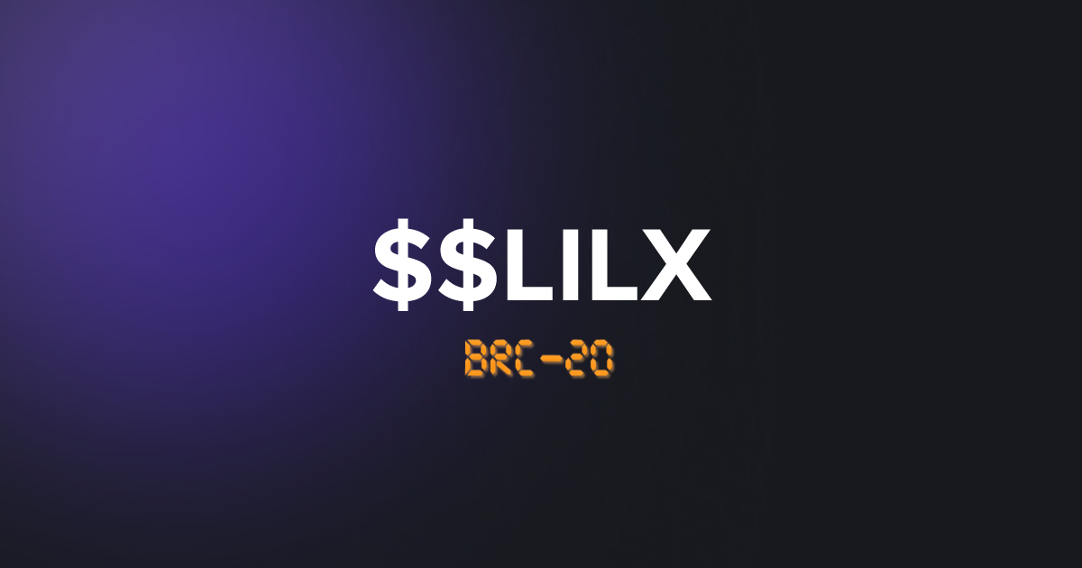 BRC20 $LILX