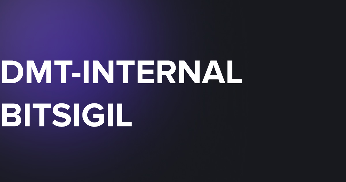 TAP DMT-INTERNAL BITSIGIL