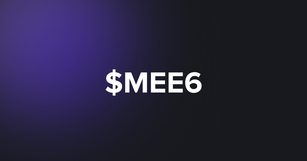 BRC20 $MEE6
