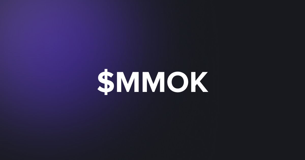 BRC20 $MMOK
