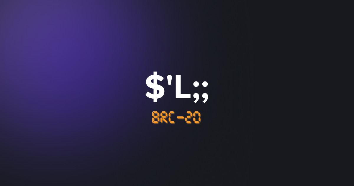 BRC20 'L;;